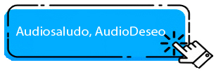 Audiosaludo, Audiodeseo