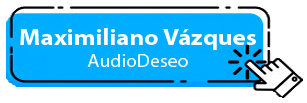 Maximiliano Vázques - AudioDeseo