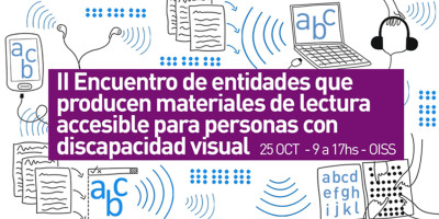 II Encuentro de entidades que producen materiales de lectura accesible 