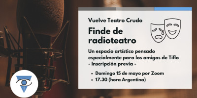 Te invitamos a un domingo de radioteatro desde tu casa